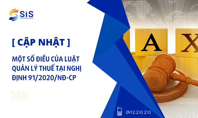 Một số điều của Luật quản lý thuế tại Nghị định 91/2020/NĐ-CP 